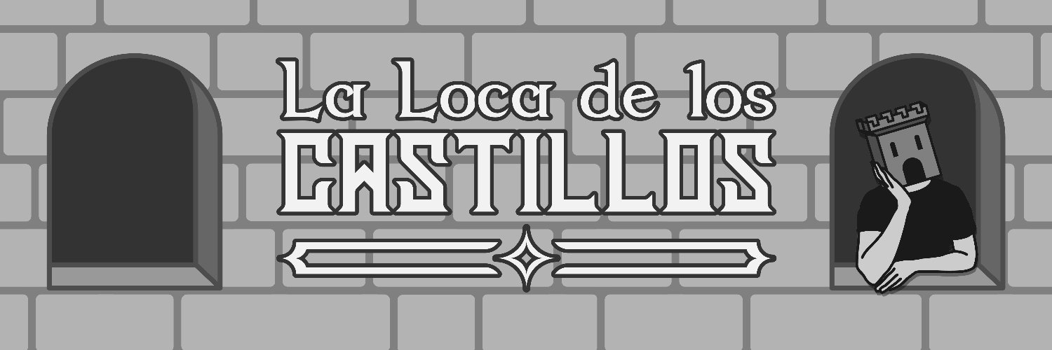 La Loca de los Castillos 🏰 banner
