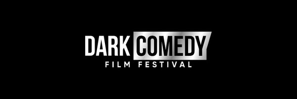 Dark Comedy Film Festival Profile Banner