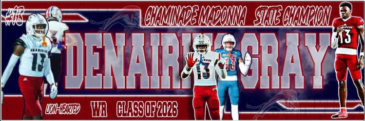 Denairius Gray's banner