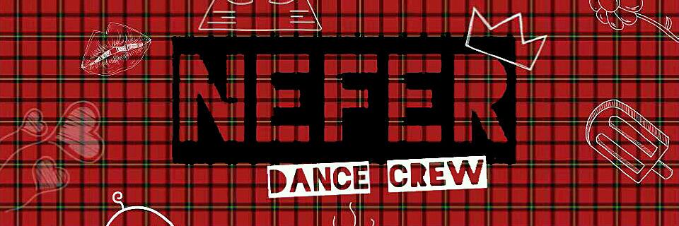 ♚NEFER Dance Crew♚ banner
