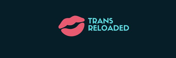 TransReloaded Profile Banner