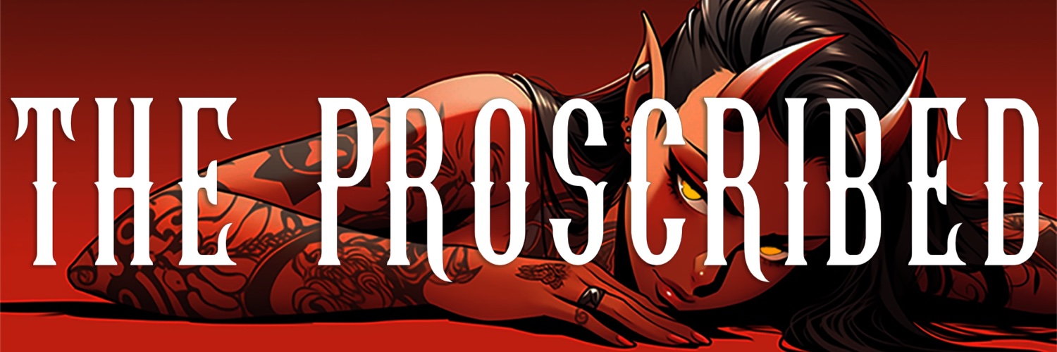 THE PROSCRIBED banner