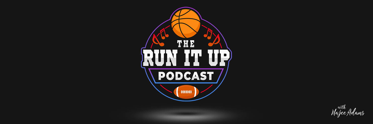 The Run It Up Podcast banner