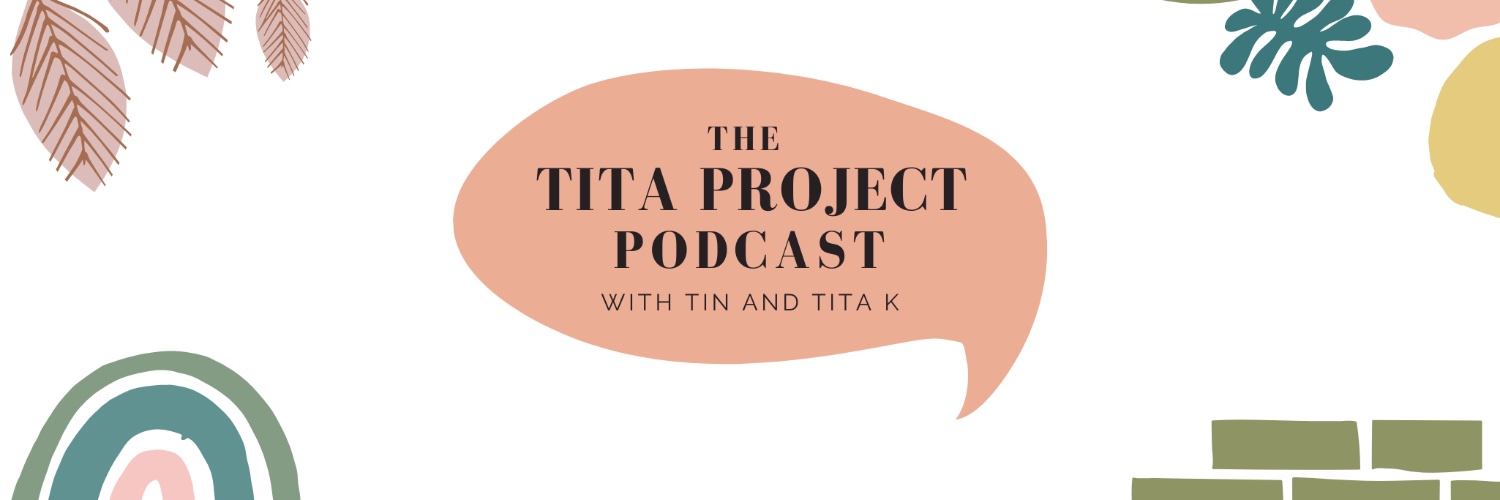 Tita Project Podcast banner