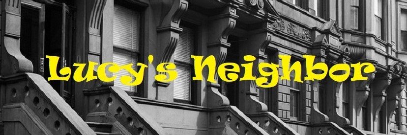Lucy's Neighbor banner