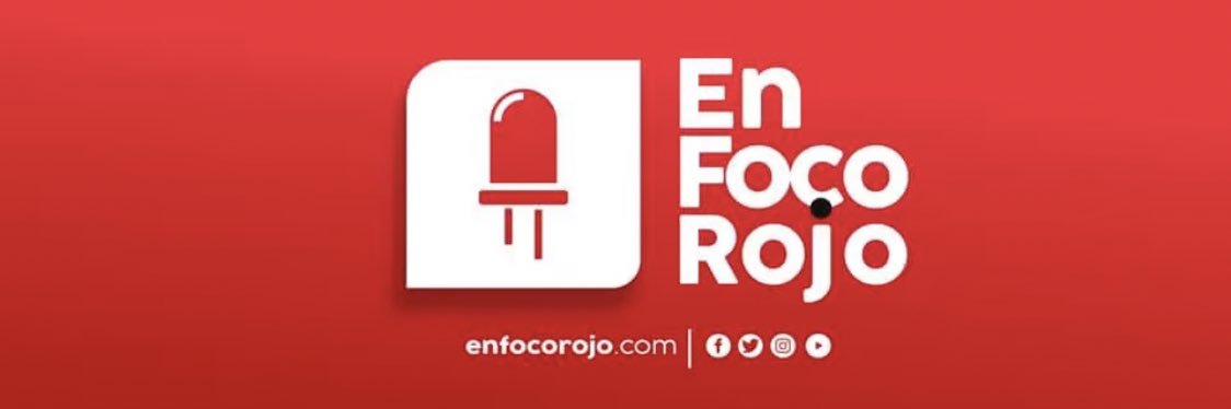 En Foco Rojo banner