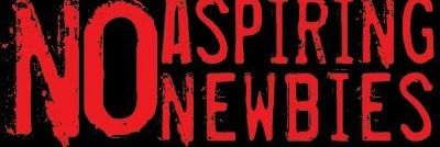 No aspiring newbies banner