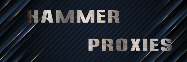 hammerproxies Profile Banner