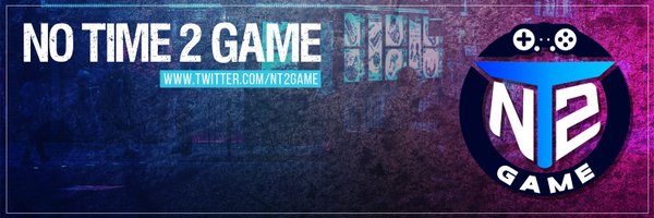 No Time 2 Game Profile Banner