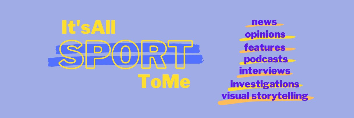 It's All Sport To Me banner