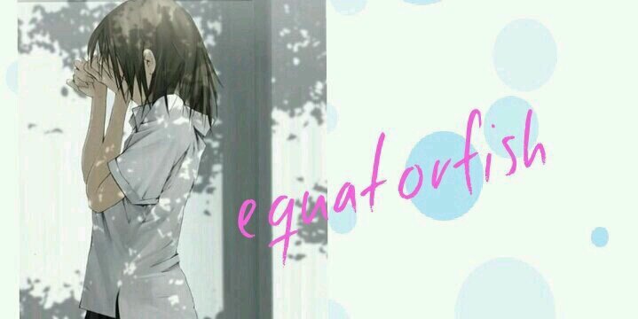 equatorfishhal's profile banner image
