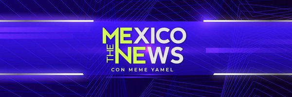 The Mexico News Profile Banner