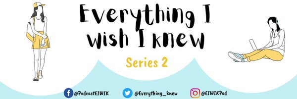 Everything I Wish I Knew Profile Banner