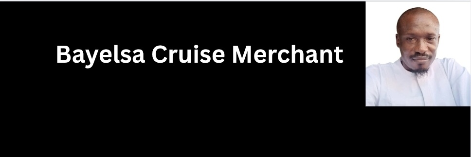 Bayelsa Cruise Merchant's banner