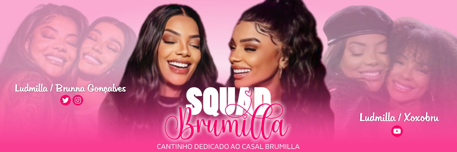 Squad Brumilla 📹 banner