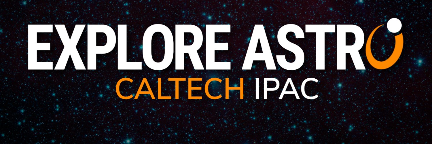 ExploreAstro at Caltech IPAC banner