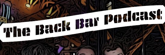 the_back_bar_podcast banner