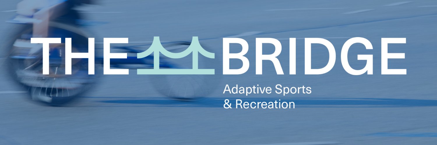 The Bridge Adaptive Sports & Recreation Profile Banner