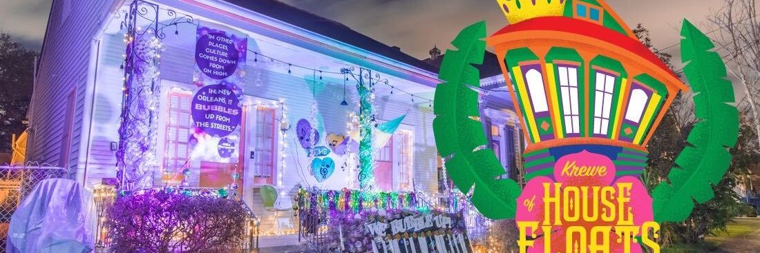 Krewe Of House Floats banner
