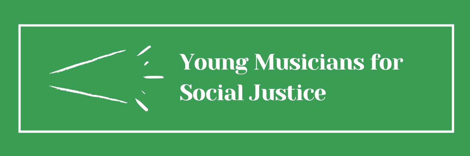 Young Musicians for Social Justice banner