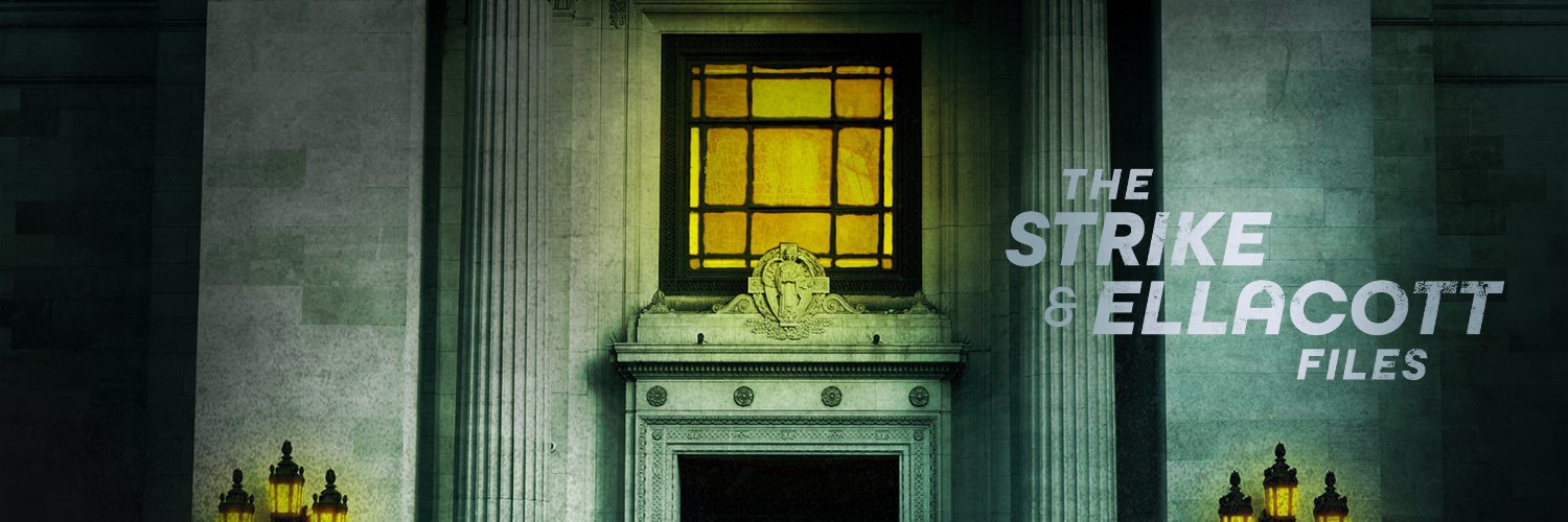 The Strike & Ellacott Files banner