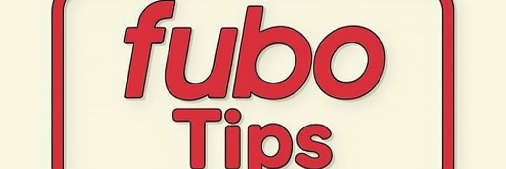 Fubo Tips banner