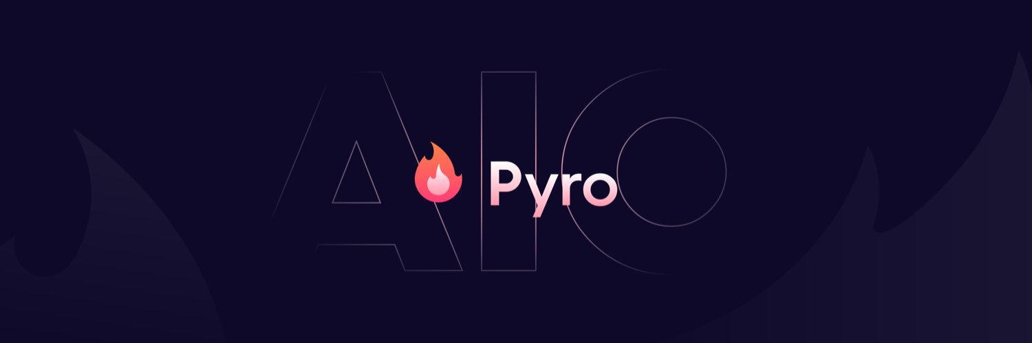 Pyro AIO banner