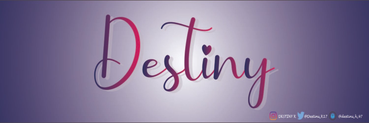 Destiny_K_97's profile banner image