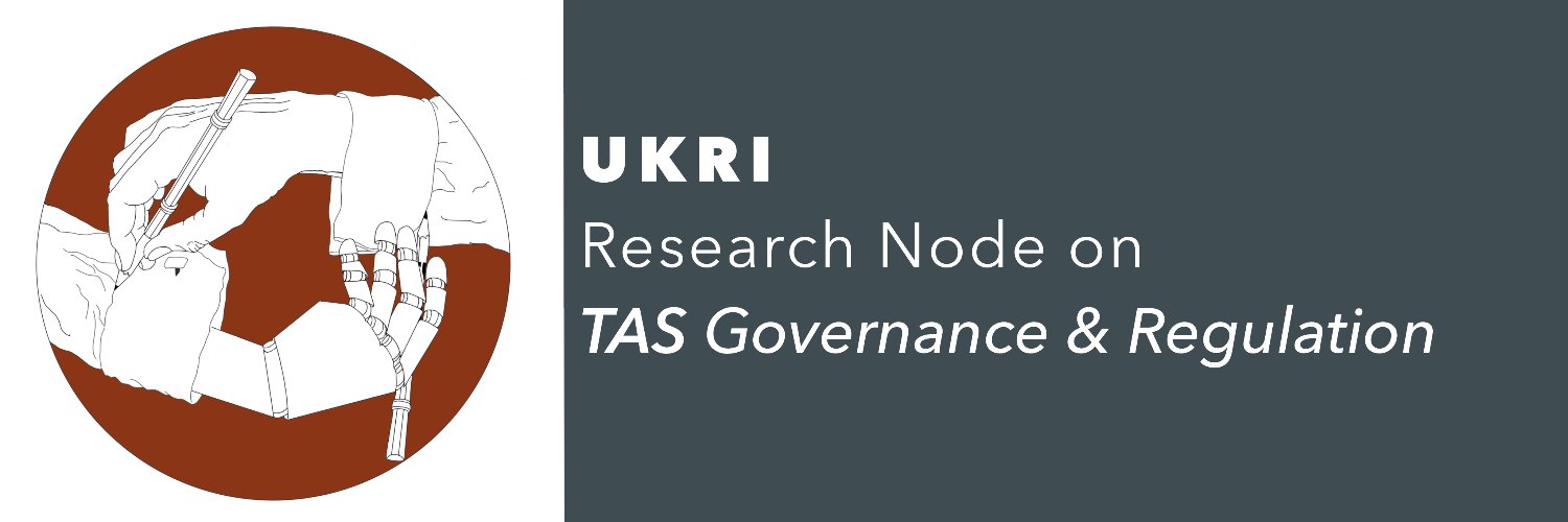 UKRI Research Node on TAS Governance & Regulation Profile Banner