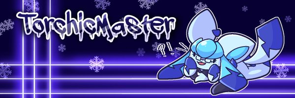 TorchicMaster Profile Banner