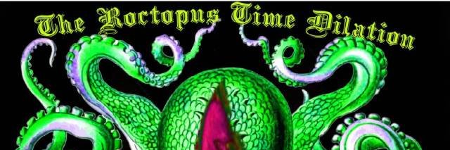 The Roctopus Time Dilation banner