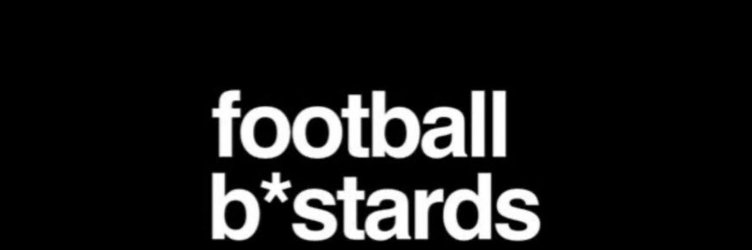 football b*stards banner