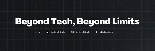 bigboldtech Profile Banner