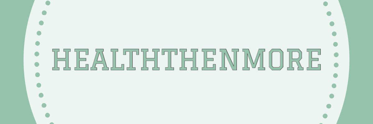 HealthThenMore banner