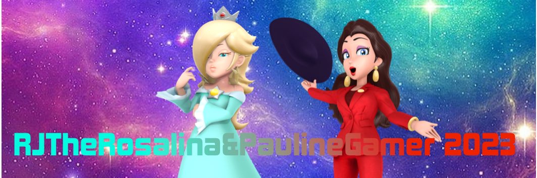 RJThRosalina&PaulineGaming 2026 banner