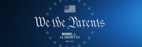 Moms for Liberty Profile Banner