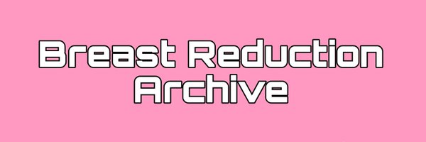 Breast Reduction Archive Profile Banner