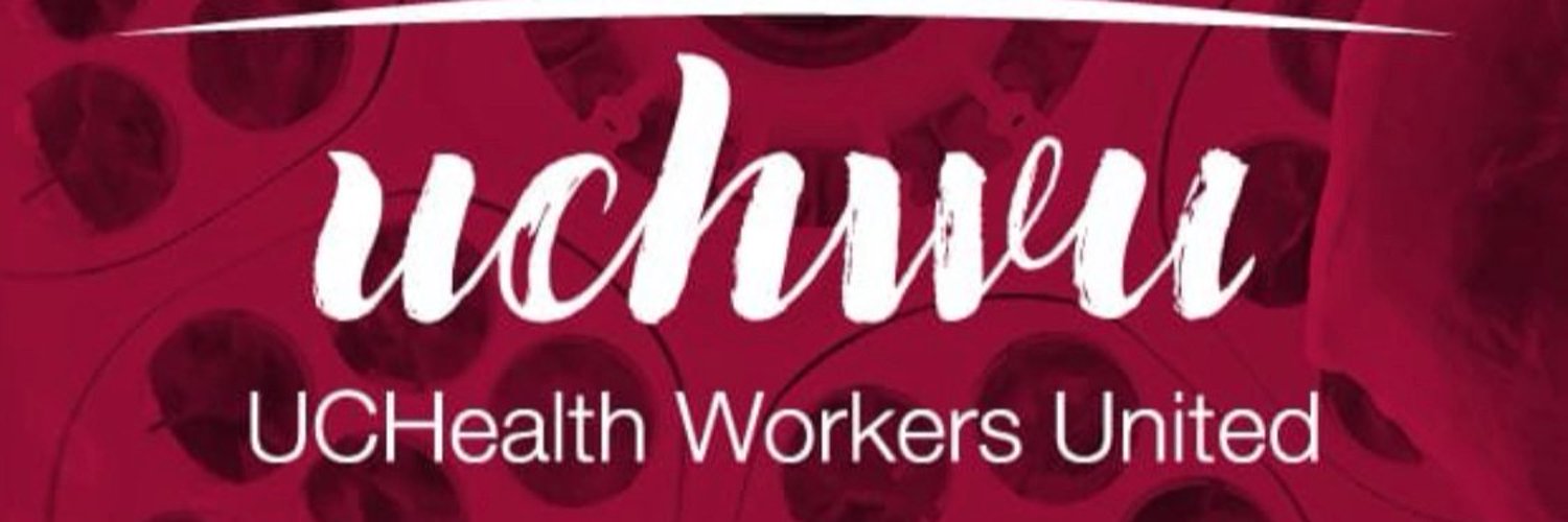University of Colorado Health Workers United Profile Banner