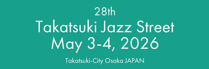 高槻ジャズストリート banner