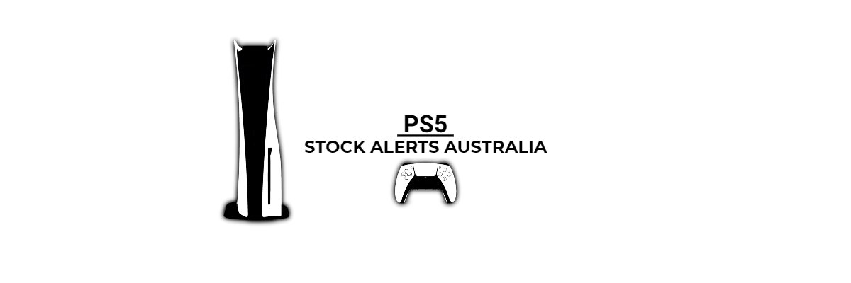 PS5 Stock Alerts Australia banner