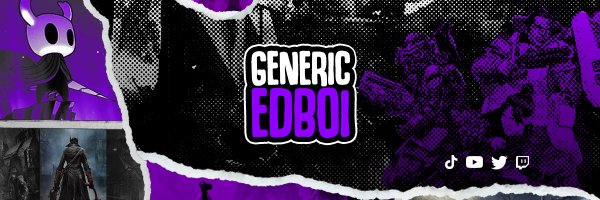 GenericEdBoi Profile Banner