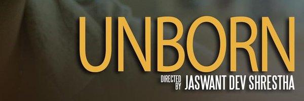 UNBORN The Movie. Now Streaming!! Profile Banner