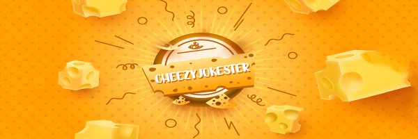 CheezyJokester Profile Banner
