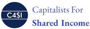 Capitalists for Shared Income banner
