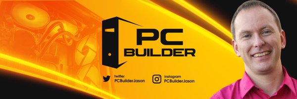 PCBuilderJason Profile Banner