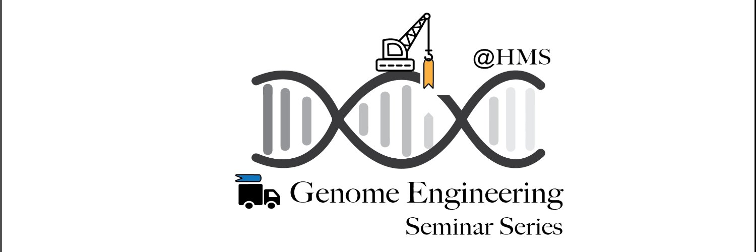Genome Engineering Seminars @HMS banner