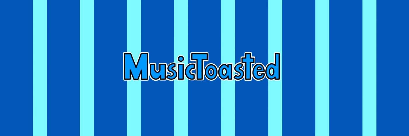 MusicToasted's banner