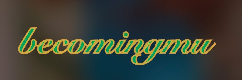 becomingmu's profile banner image