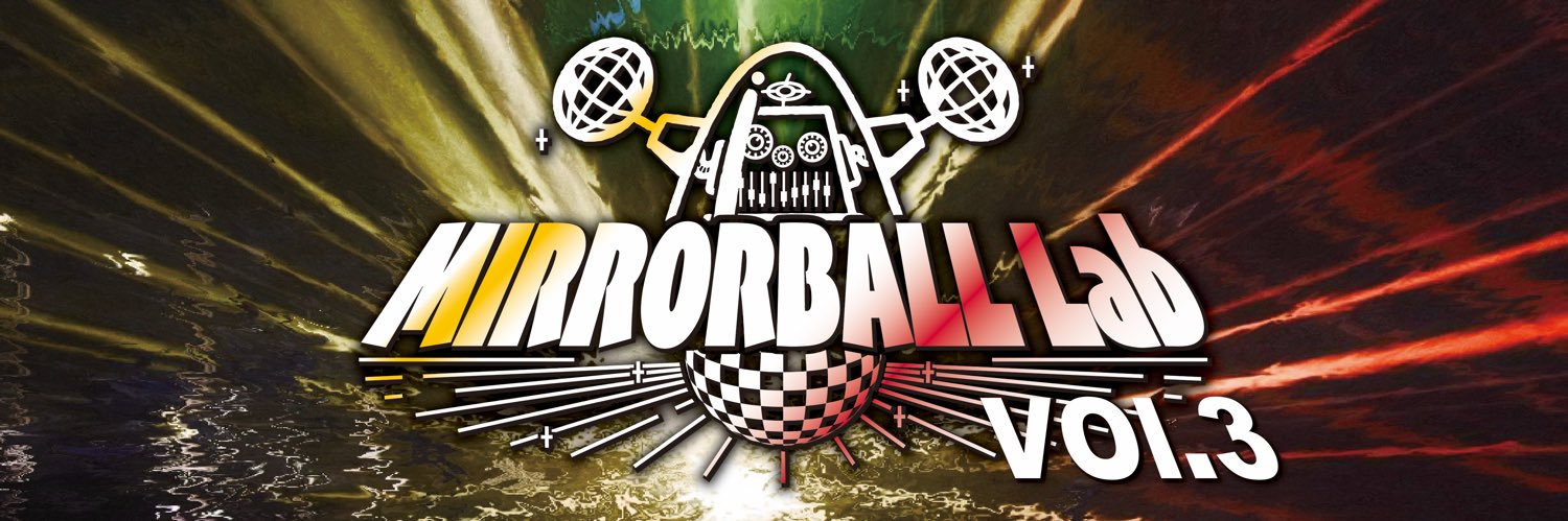 MIRRORBALL Lab official banner