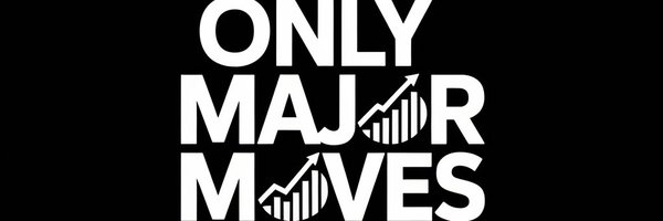 OnlyMajorMoves_ Profile Banner